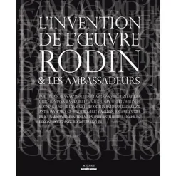 Clearance L'invention de l'œuvre, Rodin et les Ambassadeurs - Catalogue d'exposition Catalogues D'Exposition