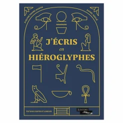 Livre-jeu - J'écris en hiéroglyphes