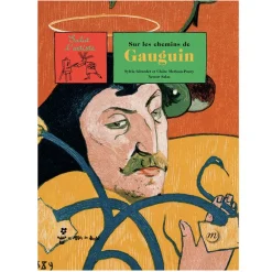 Online Livre-jeu Sur les chemins de Gauguin - Salut l'artiste Livres Jeunesse