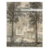 À l'ombre des frondaisons d'Arcueil. Dessiner un jardin du XVIIIe siècle - Catalogue d'exposition Catalogues D'Exposition
