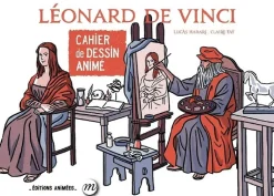 Hot Léonard de Vinci - Cahier de dessin animé Loisirs Créatifs
