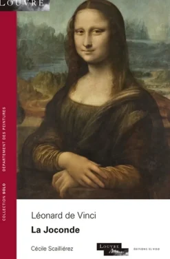 Léonard de Vinci : la Joconde