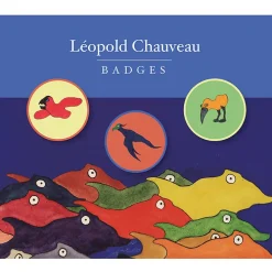 Lot de 3 badges Léopold Chauveau - Paysages monstrueux