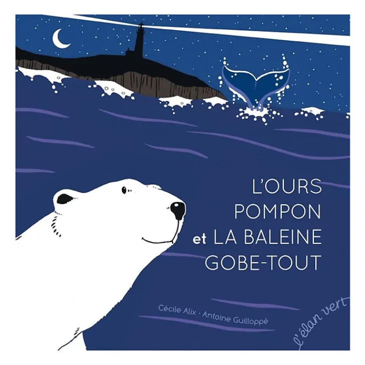 Hot L'Ours Pompon et la Baleine Gobe-Tout Livres Jeunesse