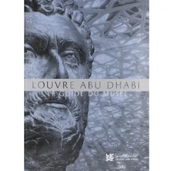 Louvre Abu Dhabi : le guide du musée