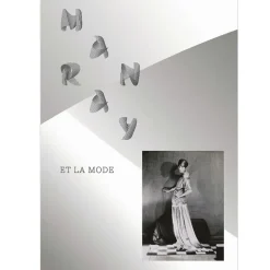 Man Ray et la mode - Catalogue d'exposition