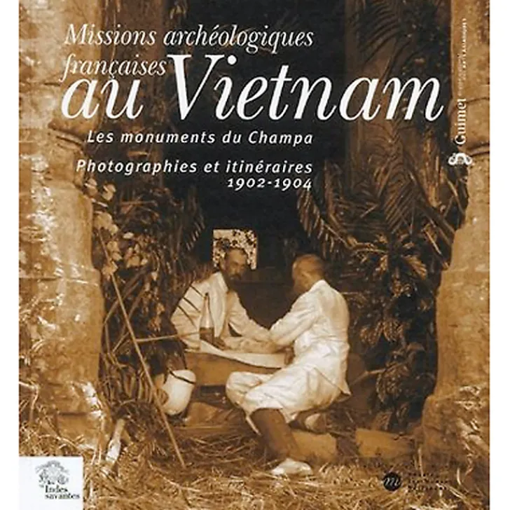 Online Missions archéologiques françaises au Vietnam, les monuments du Champa, photographies et itinéraires, 1902 et 1904 Histoire, Géographie Et Sciences