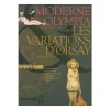 Moderne Olympia - Les variations d'Orsay Bandes Dessinées