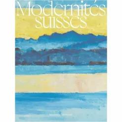 Modernités suisses - Catalogue d'exposition