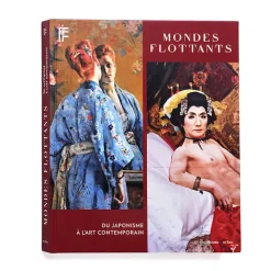 Hot Mondes flottants, du japonisme à l'art contemporain - Catalogue de l'exposition Catalogues D'Exposition