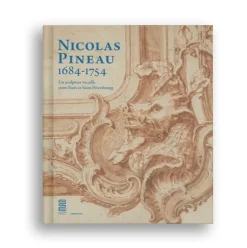 Clearance Nicolas Pineau 1684-1754. Un sculpteur de rocaille entre Paris et Saint-Péterbourg - Catalogue d'exposition Catalogues D'Exposition