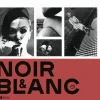 Noir et blanc - Une esthétique de la photographie - Catalogue d'exposition