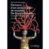 Parcours d'un conservateur de musée. De Cluny à Écouen