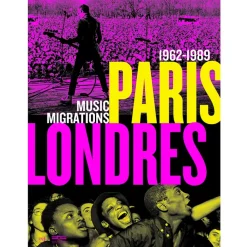 Discount Paris-Londres 1962-1989 Music migrations - Catalogue d'exposition Catalogues D'Exposition