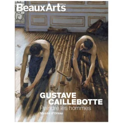 Best Revue Beaux Arts Hors-Série / Gustave Caillebotte : Painting men - Musée d'Orsay Livres Anglais Et Étranger|Revues