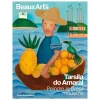 Revue Beaux Arts Hors-Série / Tarsila do Amaral. Peindre le Brésil moderne - Musée du Luxembourg