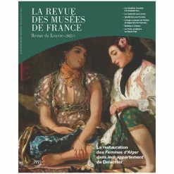 New Revue des musées de France n° 3-2022 - Revue du Louvre Revues