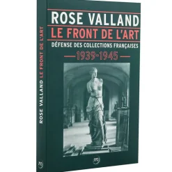Rose Valland Le Front de l'art - Défense des collections françaises 1939-1945 Littérature & Essais