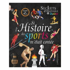 Best Si l'histoire des sports m'était contée Livres Jeunesse