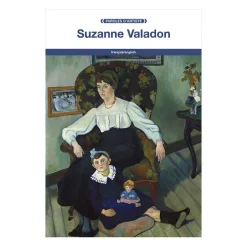 Suzanne Valadon - Paroles d'artiste