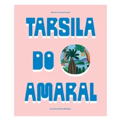 Tarsila do Amaral - Catalogue d'exposition