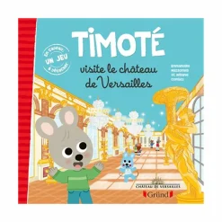 Online Timoté visite le château de Versailles Livres Jeunesse