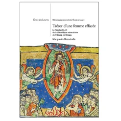 Trésor d'une femme effacée - Le Psautier Hs.24 de la Bibliothèque universitaire de Fribourg-en-brisgau