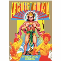 Ultime combat. Arts martiaux d'Asie - Catalogue d'exposition