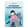 Best Un concours plein d'obstacles ! Livres Jeunesse