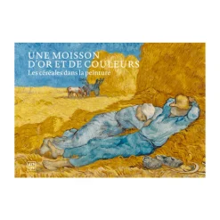 Outlet Une moisson d'or et de couleurs - Les céréales dans la peinture Livres D'Art