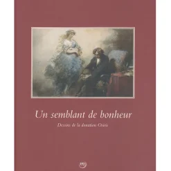 Un semblant de bonheur - Dessins de la donation Osiris