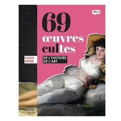 69 œuvres cultes de l'histoire de l'art Littérature & Essais