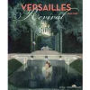 Online Versailles revival 1867-1937 - Catalogue d'exposition Catalogues D'Exposition