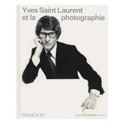 Yves Saint Laurent et la photographie - Catalogue d'exposition
